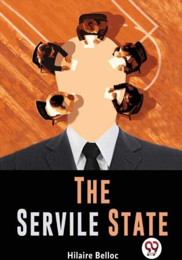 The Servile State