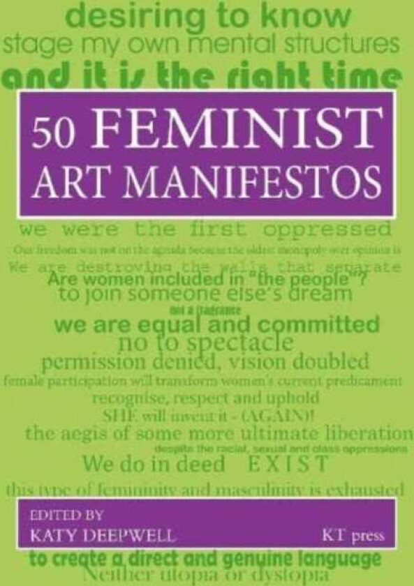 Fifty Feminist Art Manifestos