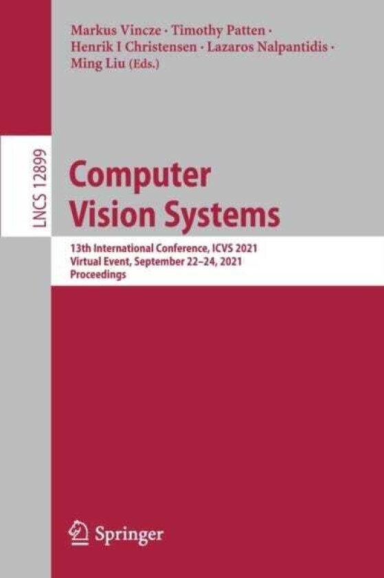 Computer Vision Systems 13th International Conference, ICVS 2021, Virtual Event, September 2224, 2021, Proceedings