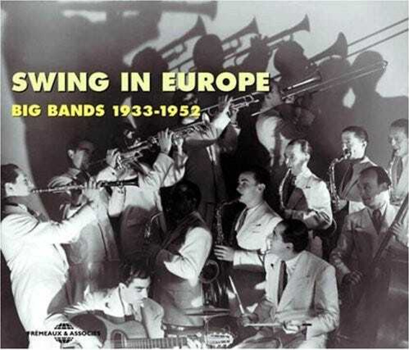 Diverse Artister Swing In Europe: Big Bands 19331952 CD