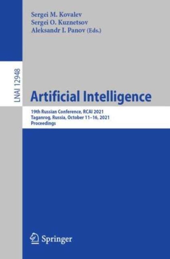 Artificial Intelligence 19th Russian Conference, RCAI 2021, Taganrog, Russia, October 11–16, 2021, Proceedings
