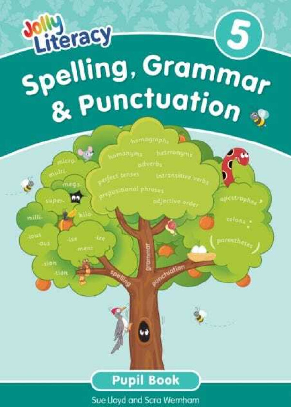 Spelling, Grammar & Punctuation Pupil Book 5 In Precursive Letters (British English edition)