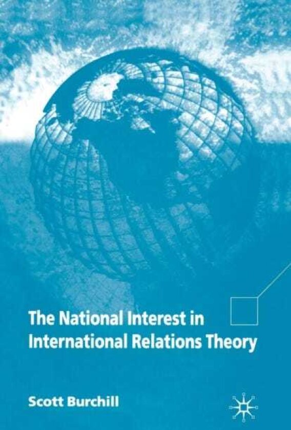 The National Interest in International Relations Theory