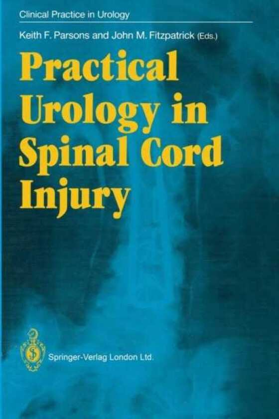Practical Urology in Spinal Cord Injury