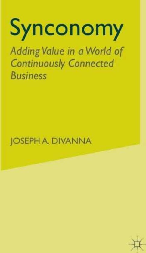 Synconomy Adding value in a world of continuously connected business