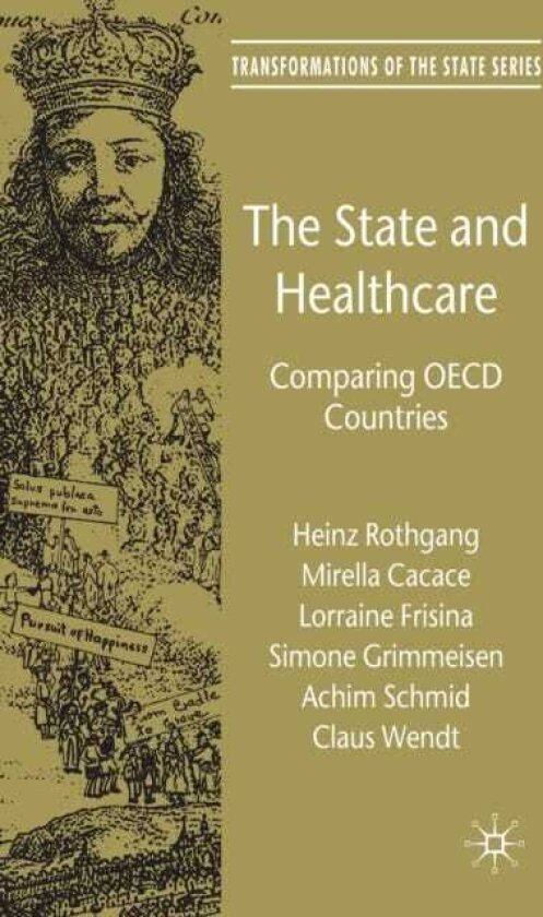 The State and Healthcare Comparing OECD Countries