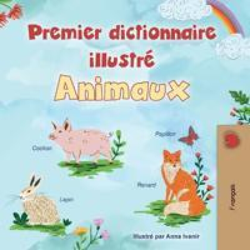 First Picture Dictionary - Animals (French Children's Book)