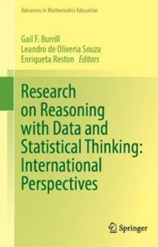 Research on Reasoning with Data and Statistical Thinking: International Perspectives