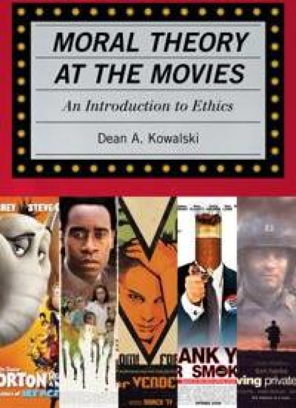 Moral Theory at the Movies
