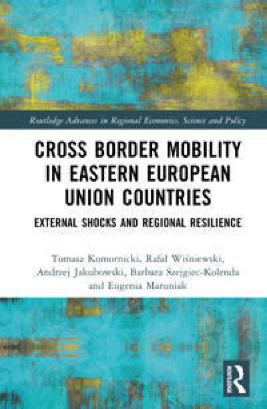 Cross-Border Mobility in Eastern European Union Countries