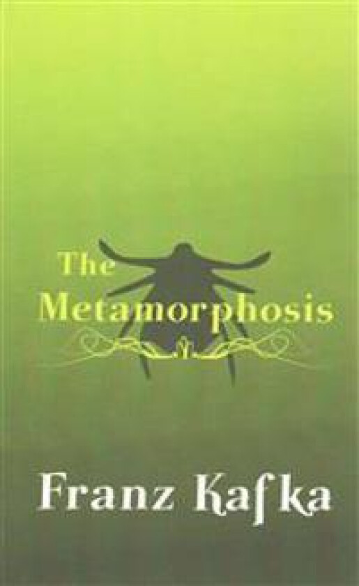 The Metamorphosis: Original and Unabridged