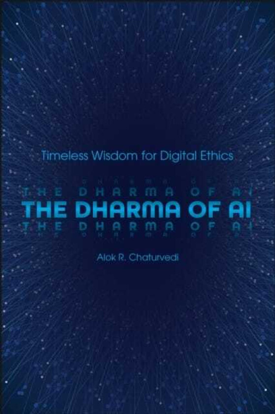 The Dharma of AI Timeless Wisdom for Digital Ethics