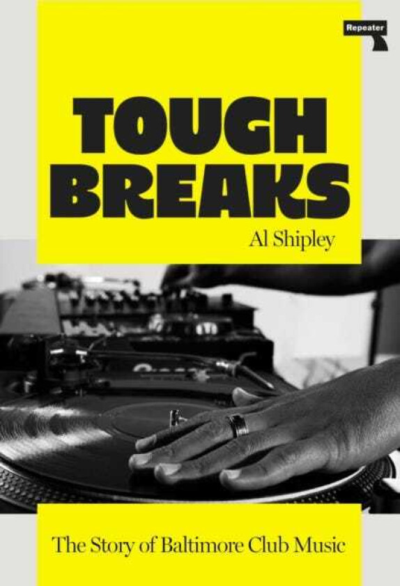 Tough Breaks The Story of Baltimore Club Music