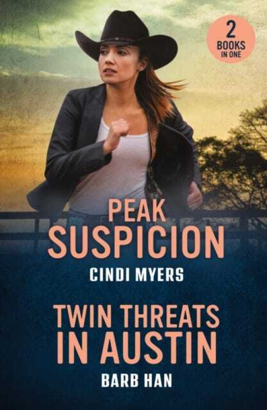 Peak Suspicion / Twin Threats In Austin Peak Suspicion (Eagle Mountain: Unsolved Mysteries) / Twin Threats in Austin (Marshals of Mesa Point)