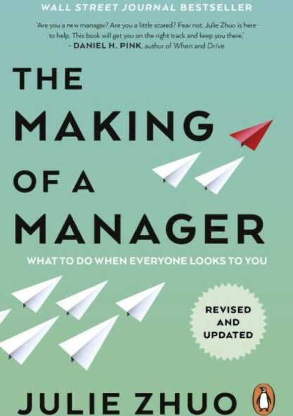 The Making of a Manager What to Do When Everyone Looks to You