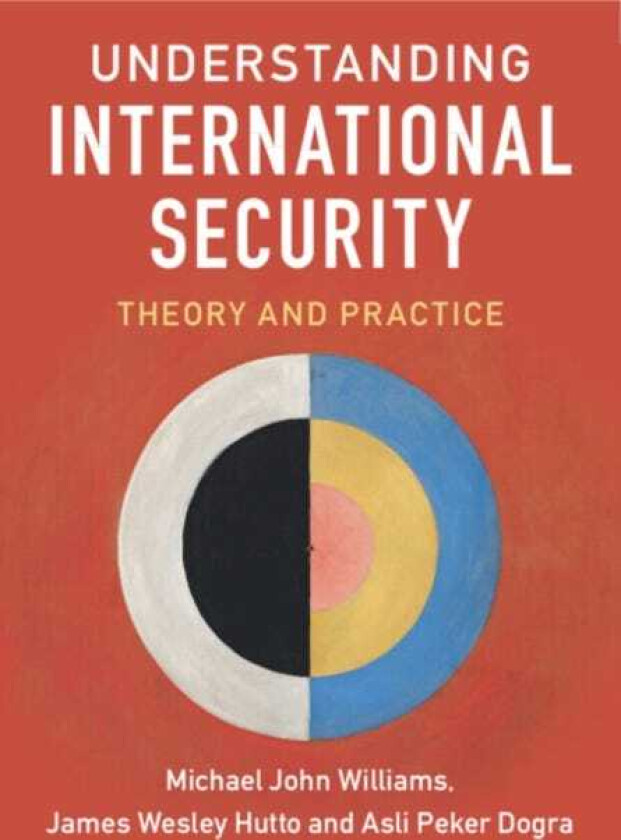 Understanding International Security Theory and Practice