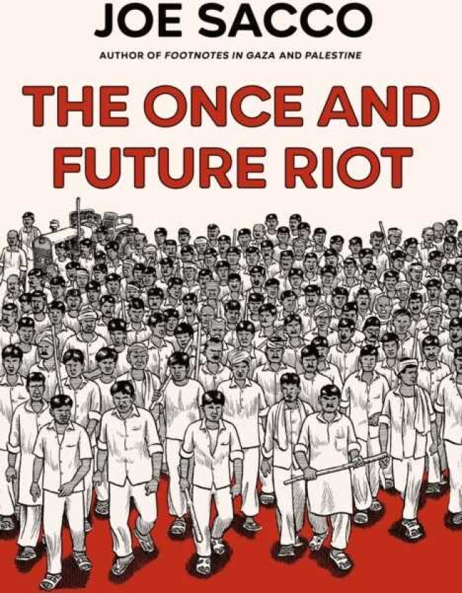 The Once and Future Riot