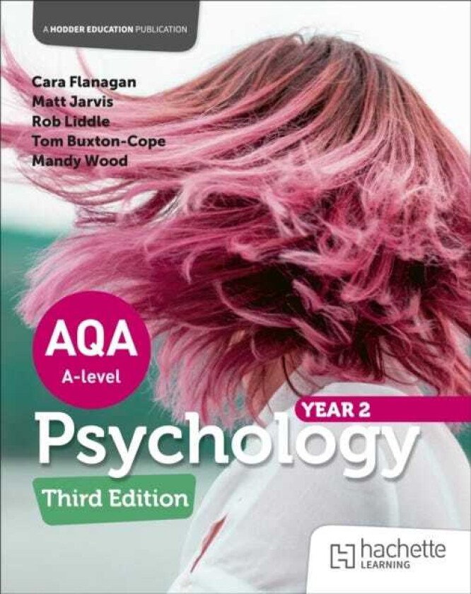 Aqa Psychology for a Level: Year 2 Third Edition