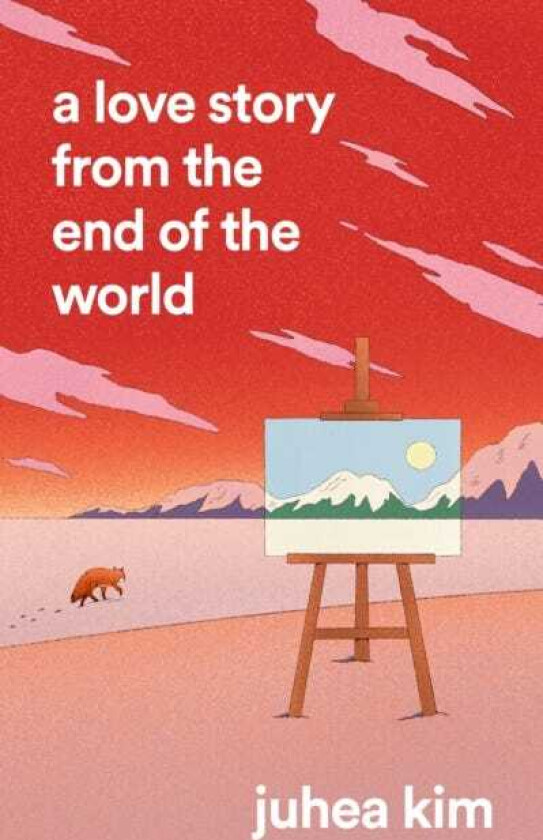 A Love Story from the End of the World