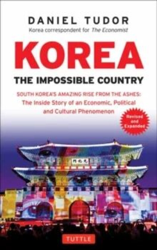 Korea: The Impossible Country av Daniel Tudor