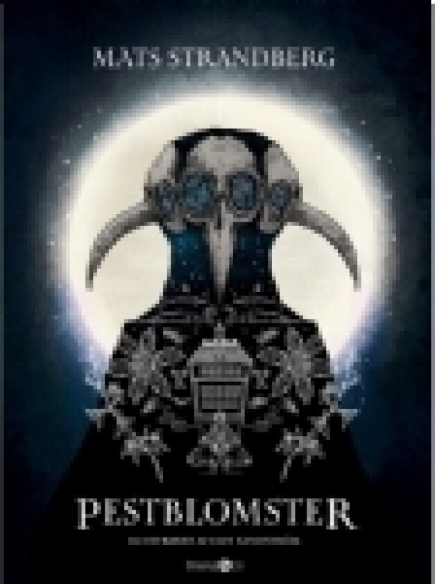 Pestblomster | Mats Strandberg | Språk: Dansk