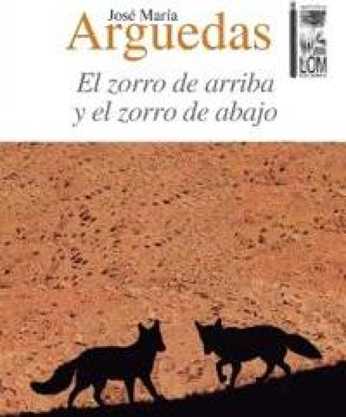 El zorro de arriba y el zorro de abajo