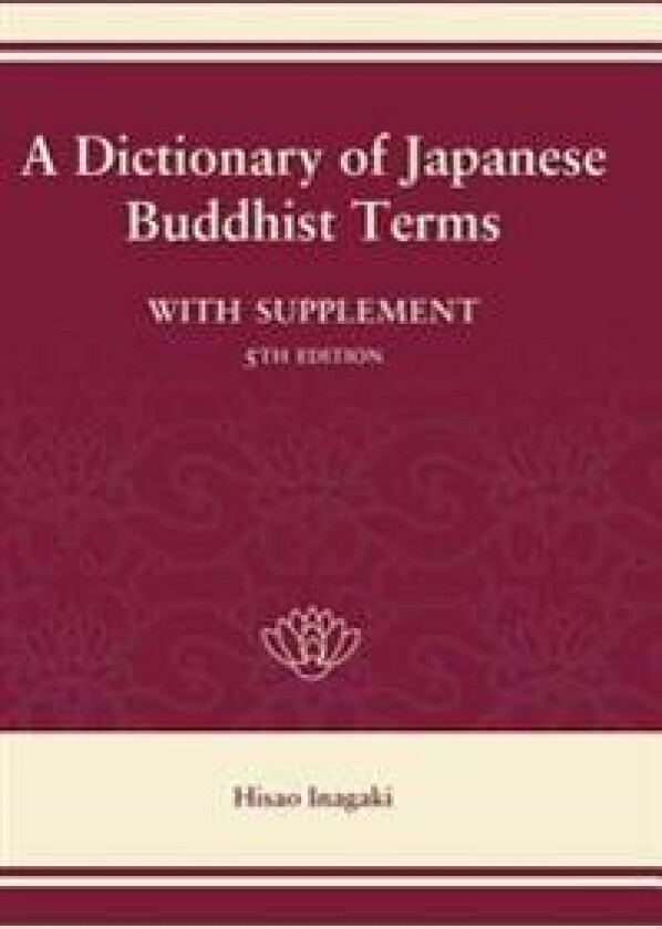 A Dictionary of Japanese Buddhist Terms