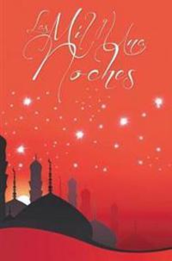 Cuentos de Las Mil y Una Noches