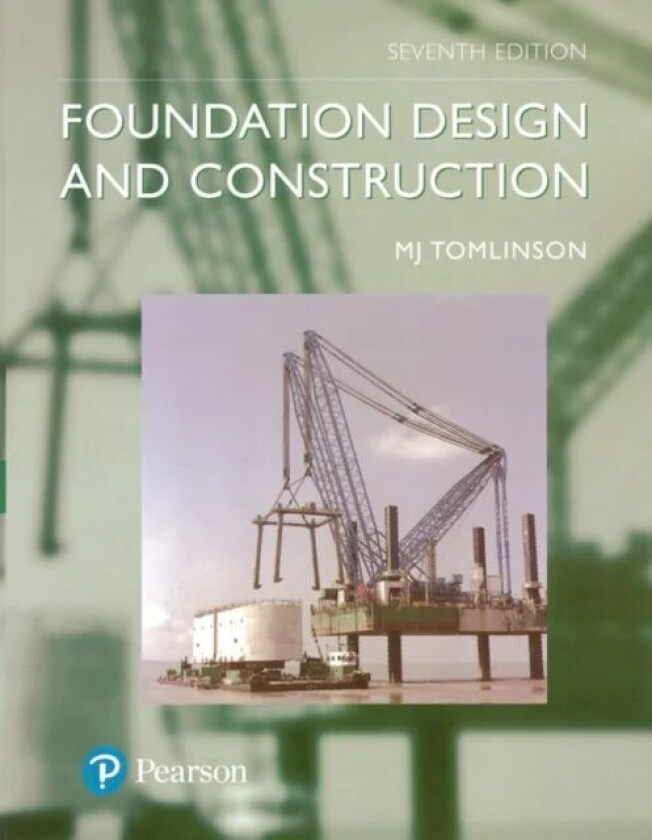 Foundation Design and Construction av M.J. Tomlinson