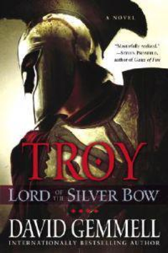 Troy - Lord of the Silver Bow