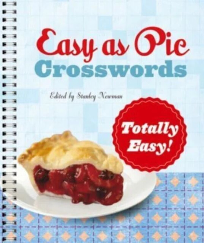 Easy as Pie Crosswords: Totally Easy! av Stanley Newman