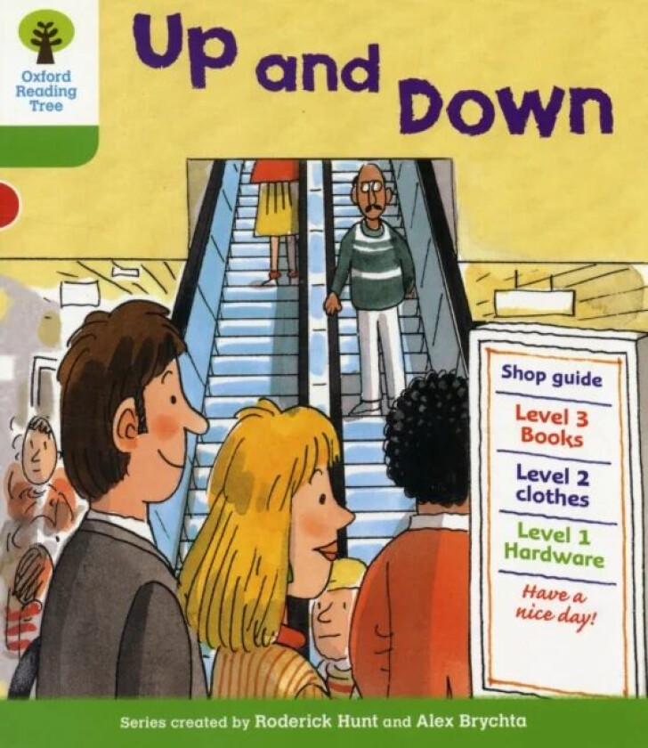 Oxford Reading Tree: Level 2: More Patterned Stories A: Up and Down av Roderick Hunt