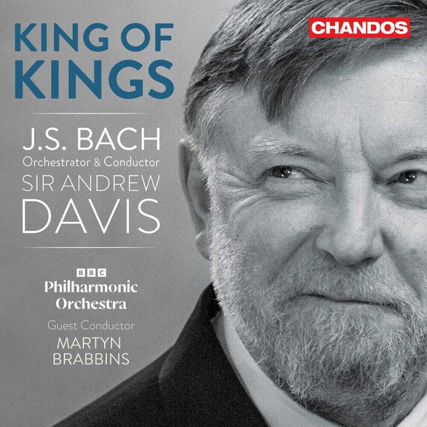 BBC Philharmonic Orchestra King Of Kings Bach Orchestral Transcriptions CD