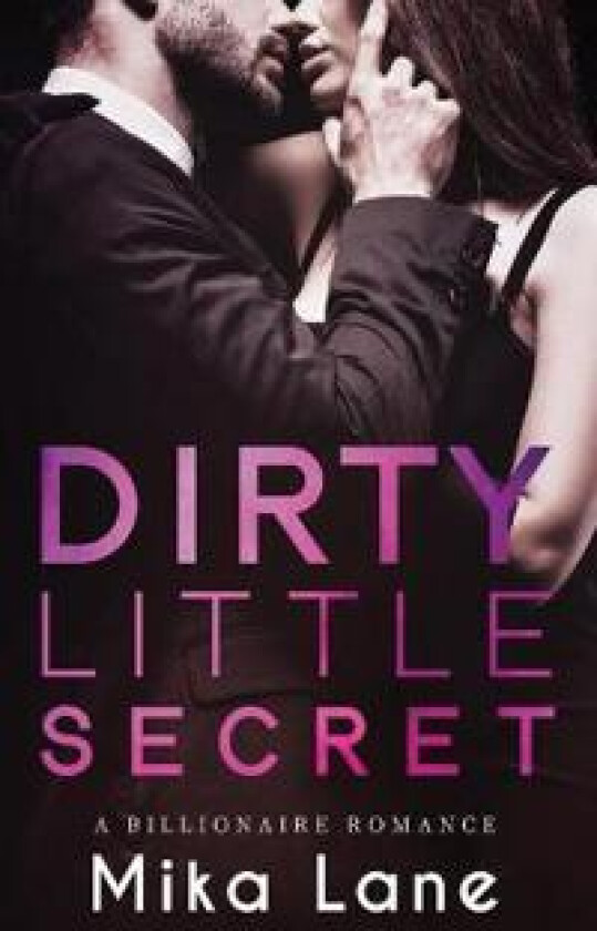 Dirty Little Secret