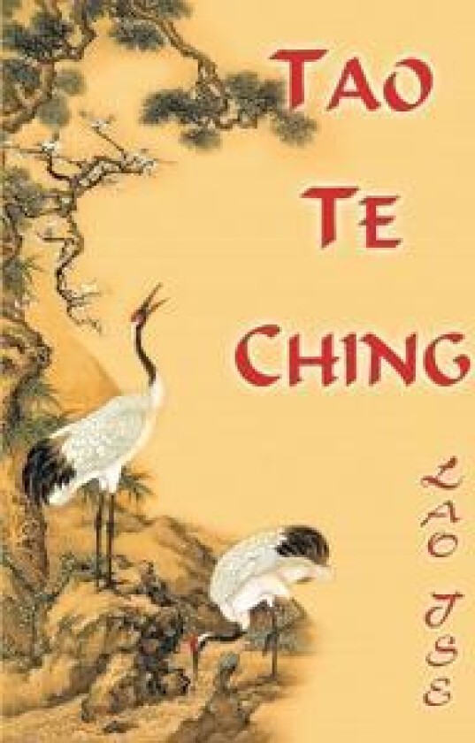 Lao Tse. Tao Te Ching