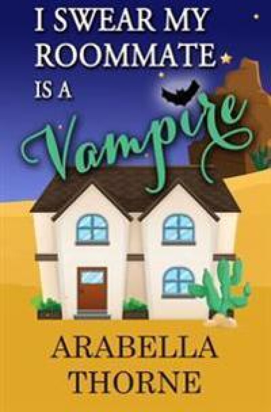 I Swear My Roommate Is a Vampire