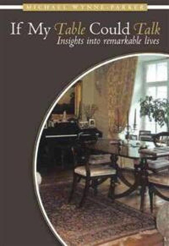 If My Table Could Talk