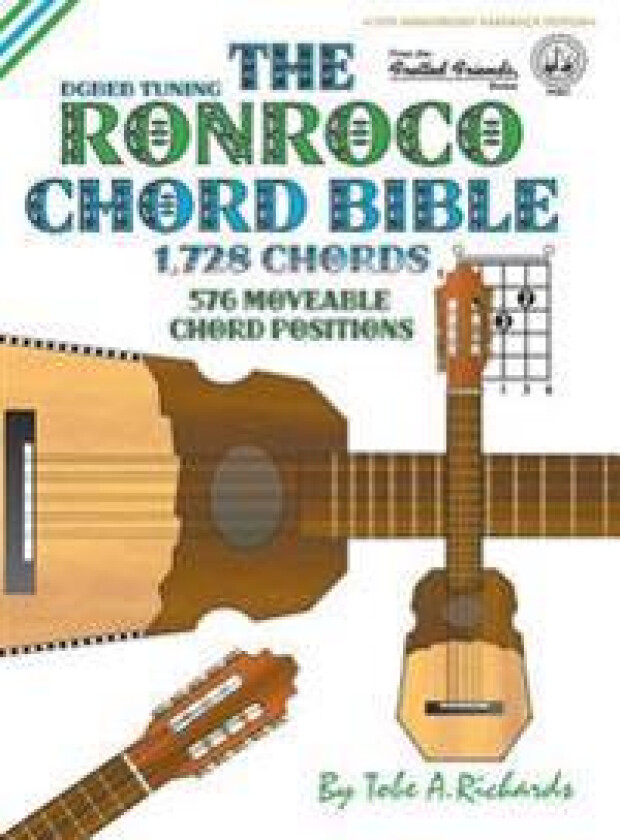 The Ronroco Chord Bible: Dgbeb Tuning 1,728 Chords