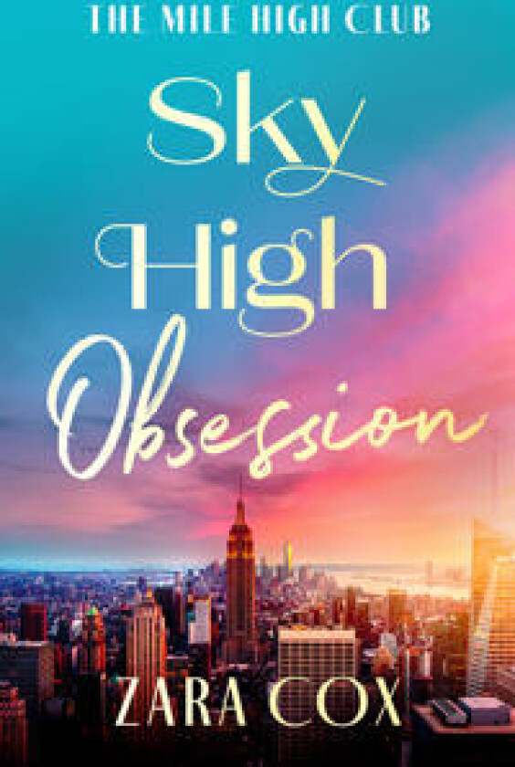 Sky High Obsession