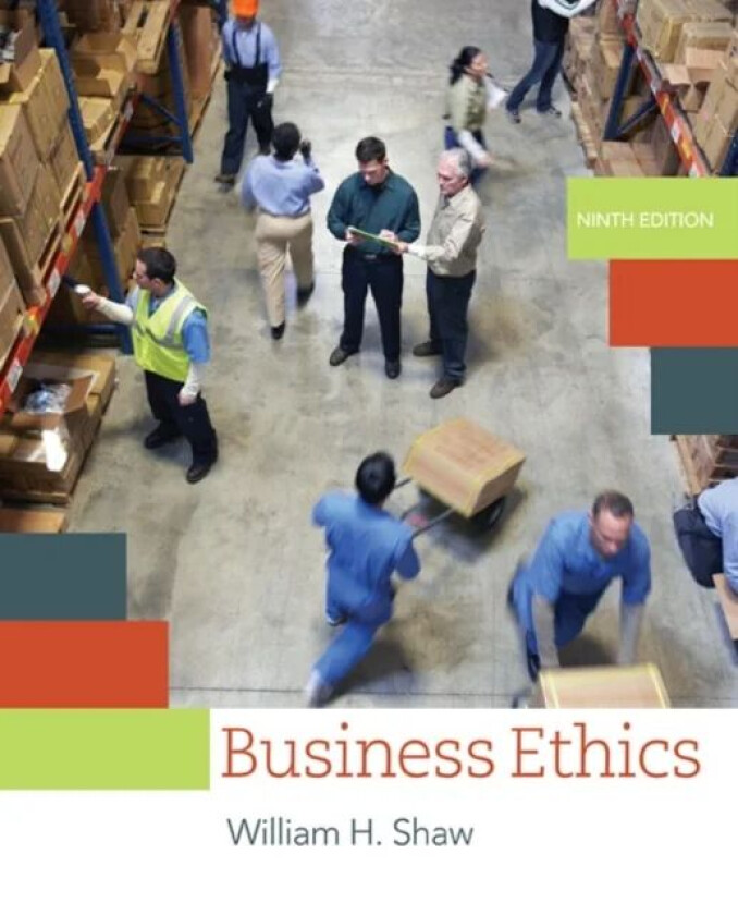 Business Ethics av William (San Jose State University) Shaw