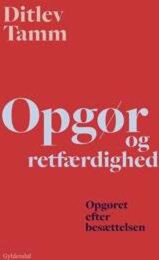 Opgør og retfærdighed