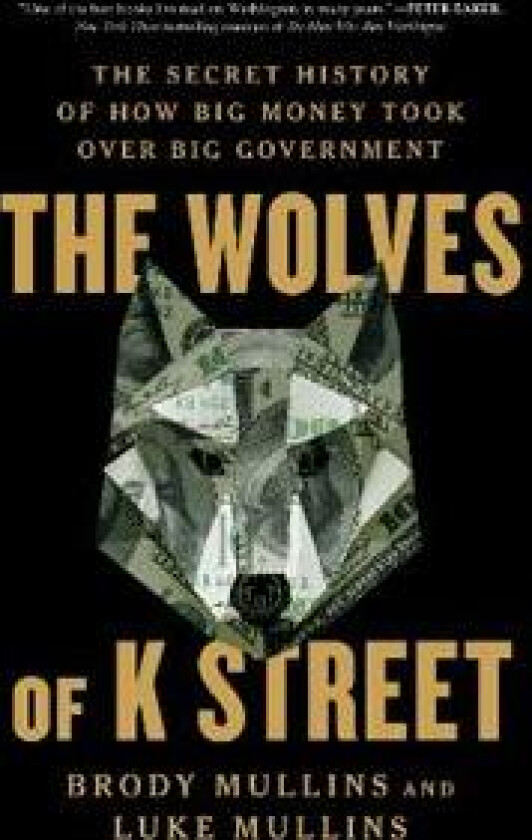The Wolves of K Street