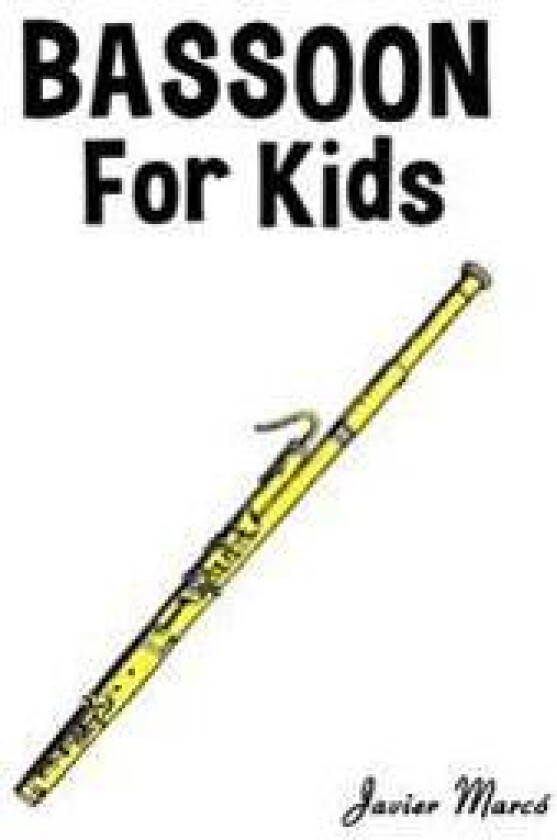 Bassoon for Kids: Christmas Carols, Classical Music, Nursery Rhymes, Traditional & Folk Songs!