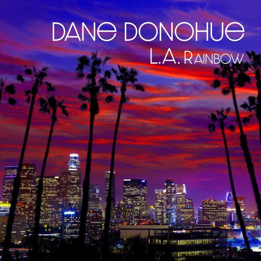 Dane Donohue L.a. Rainbow LP/Vinyl