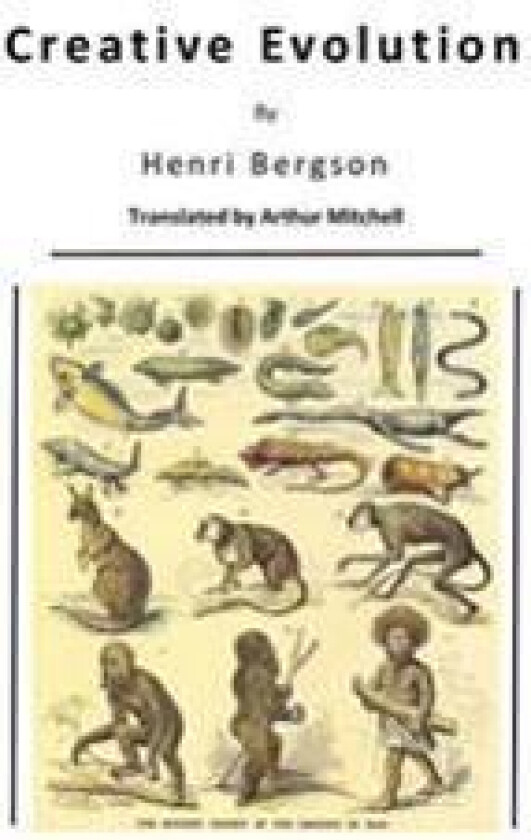 Creative Evolution: Humanity's Natural Creative Impulse