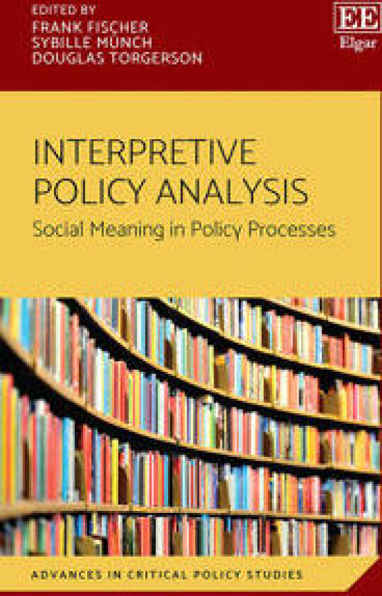 Interpretive Policy Analysis