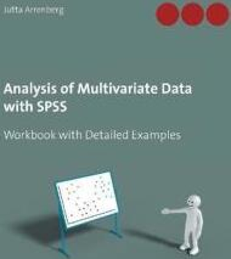 Analysis of Multivariate Data with SPSS