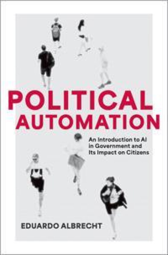 Political Automation