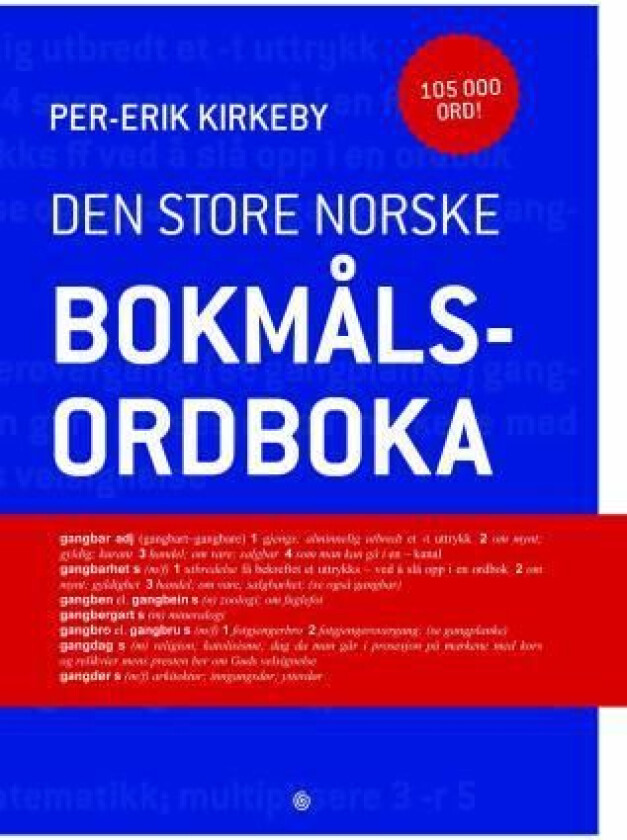 Den store norske bokmålsordboka av Per-Erik Kirkeby