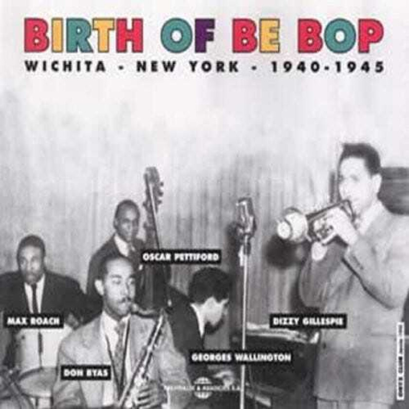 Diverse Artister Birth Of Be Bop CD